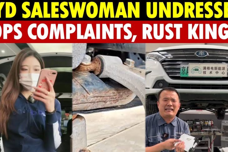 BYD Saleswoman Undressed in a Livestream. BYD Tops Complaints, Known as the “Rust King”