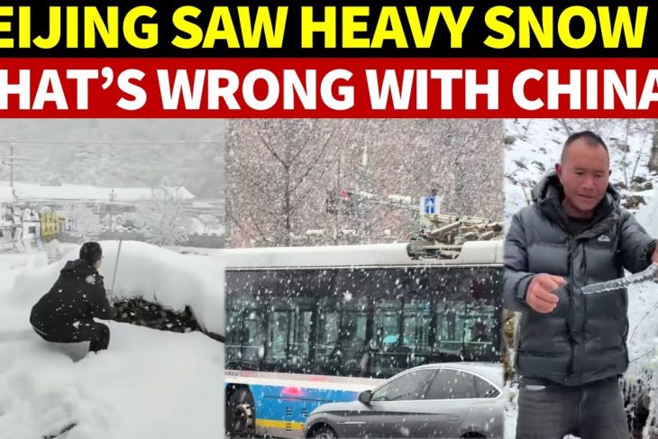 What’s Wrong With China? Beijing Had Heavy Snow in March, and a Snow Disaster Occurred in Sichuan