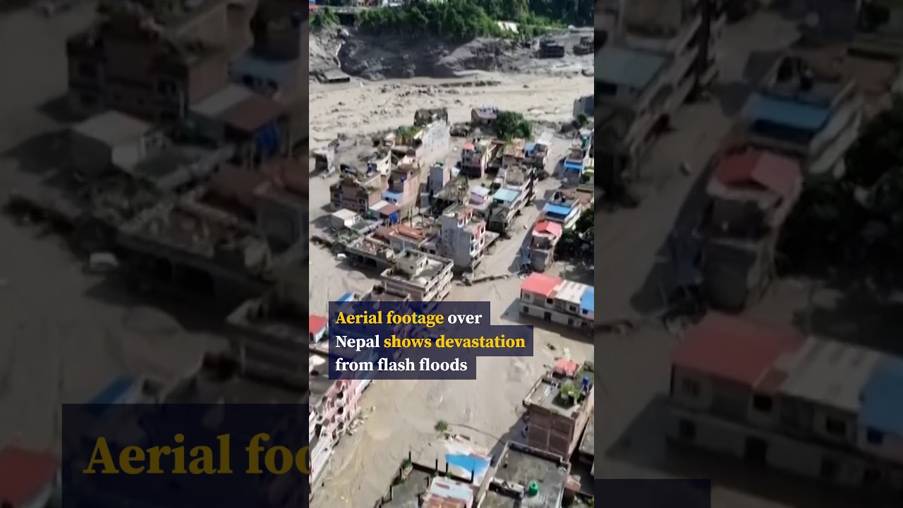 Aerial footage over Nepal shows devastation from flash floods