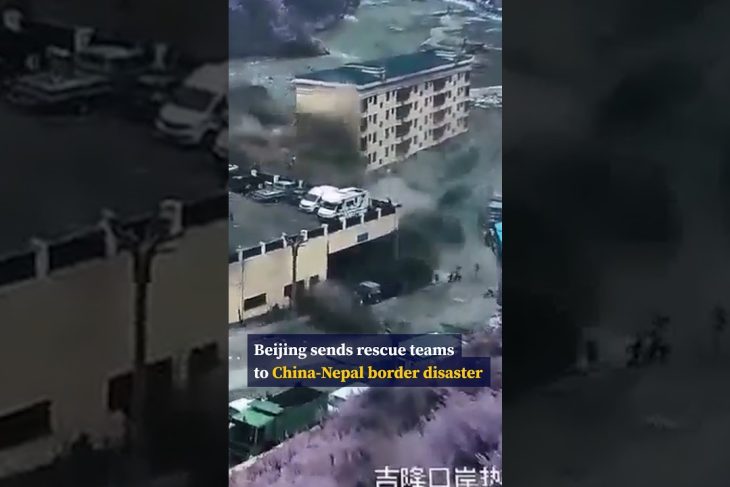 Beijing sends rescue teams to China-Nepal border disaster