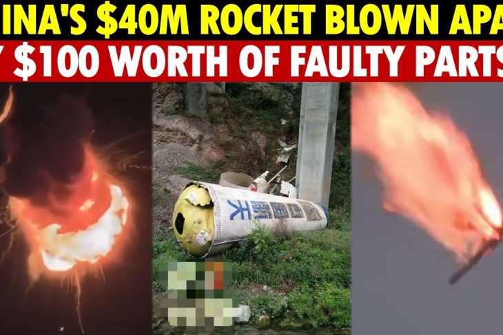 China Military Shock: $40M Rocket Blown Apart By $100 Worth Of Faulty Parts, Explodes In The Sky