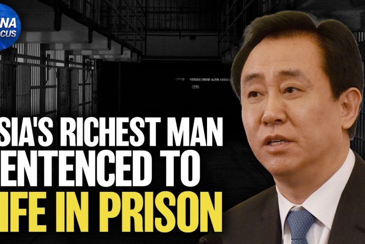Evergrande Founder Sentenced to Life in Prison | China in Focus