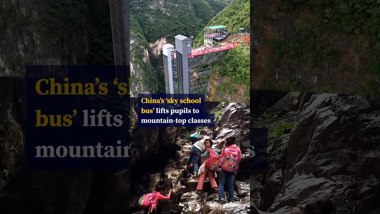 China’s ‘sky school bus’ lifts pupils to mountain-top classrooms and a brighter future