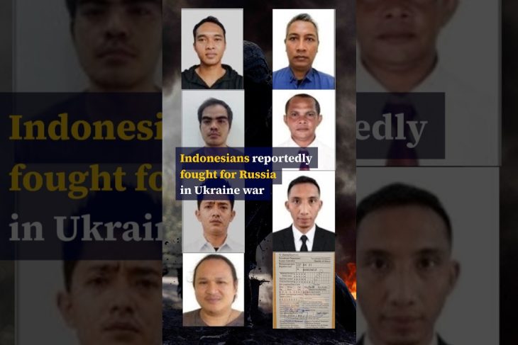 Indonesians reportedly fought for Russia in Ukraine war