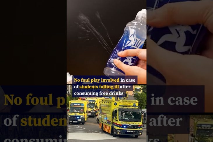 No foul play involved in case of students falling ill after consuming free drinks