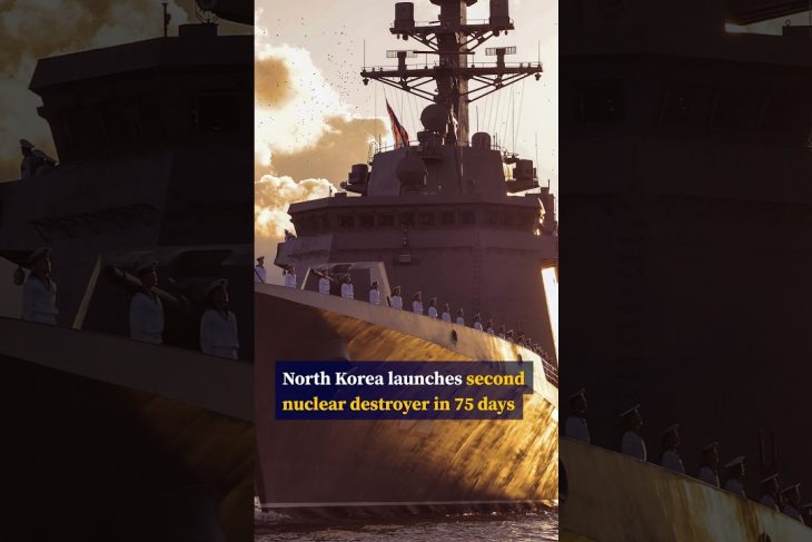 North Korea launches second nuclear destroyer in 75 days