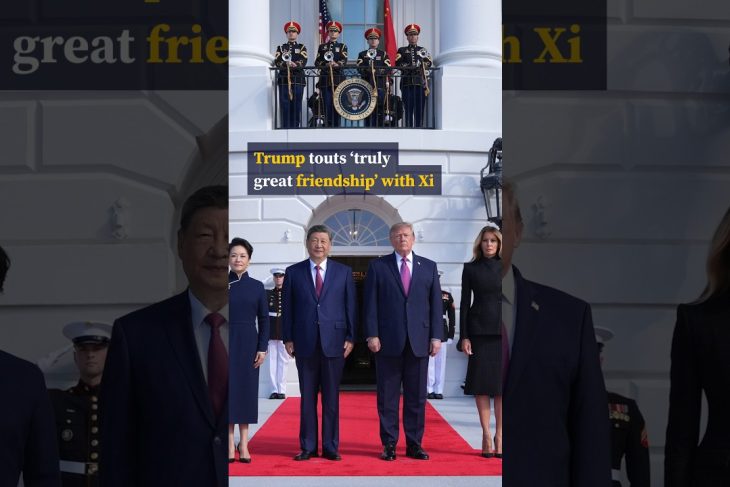Trump touts ‘truly great friendship’ with Xi