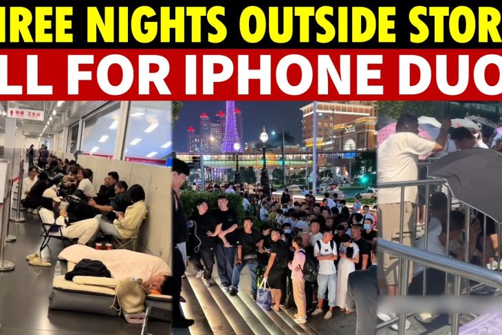 iPhone Duo Mania in China! Tens of Thousands Camp Out for 3 Days and Nights to Buy First